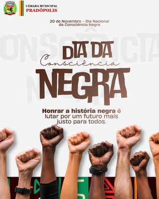 20 de Novembro - Dia da Consciência Negra.
