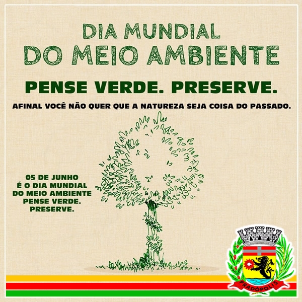 05 de Junho - Dia Mundial do Meio Ambiente