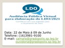 Audiência Pública para a Lei de Diretrizes Orçamentárias (LDO - 2021) – VIRTUAL