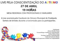 Câmara Municipal de Pradópolis promoverá uma Live pela Conscientização do Autismo.