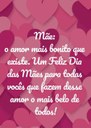 Feliz Dia das Mães!