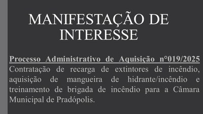 Manifestação de Interesse nº 019/2025.