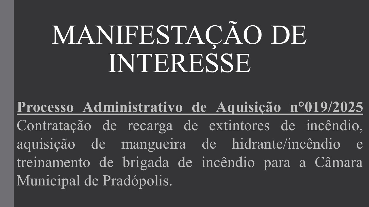 Manifestação de Interesse nº 019/2025.