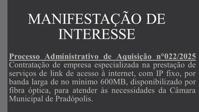 Manifestação de Interesse nº 022/2025.