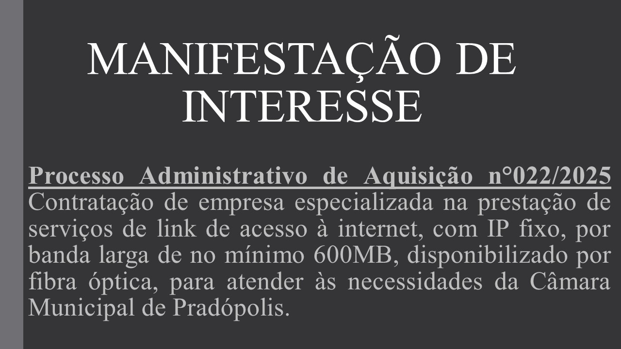 Manifestação de Interesse nº 022/2025.