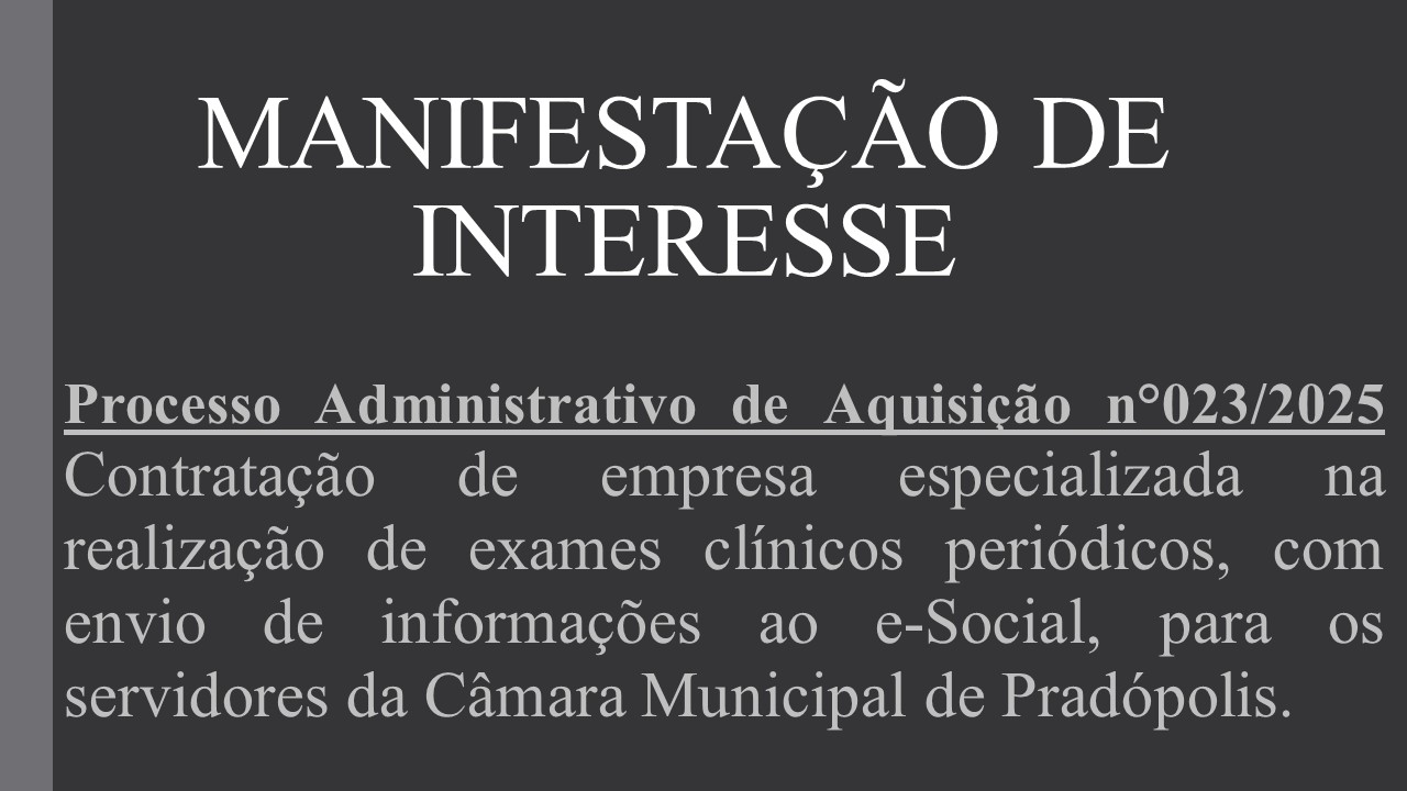 Manifestação de Interesse nº 023/2025.