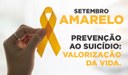 Setembro Amarelo - Mês de Prevenção ao Suicídio.
